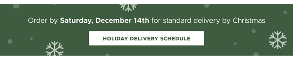 Holiday Delivery Schedule